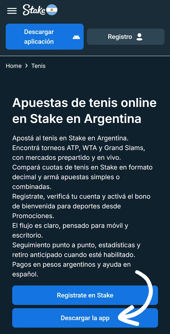 Entrá al link de descarga para móviles en el sitio oficial Stake.